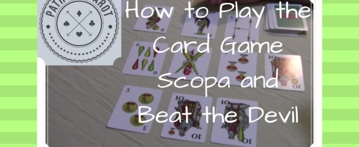 How to Play the Card Game Scopa and Beat the Devil