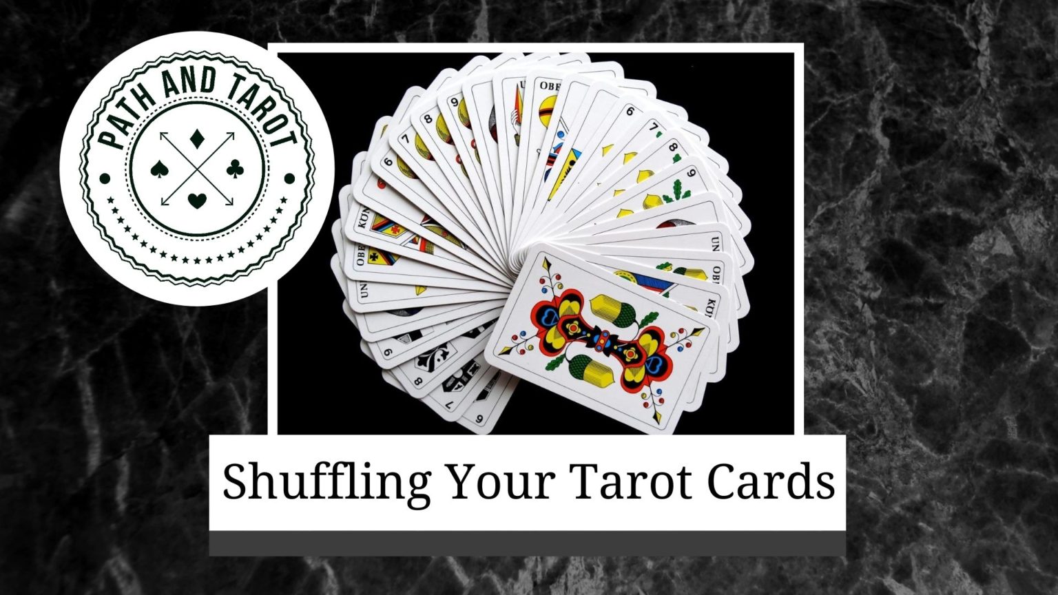 Shuffling Your Tarot Cards PathandTarot