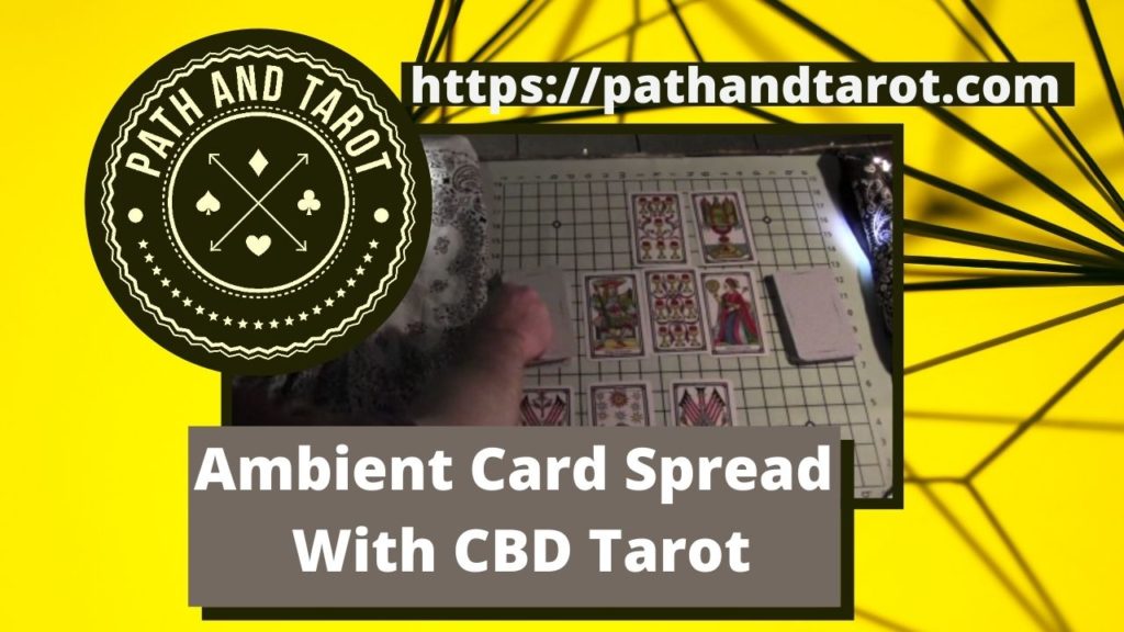 Ambient Card Spread With CBD Tarot