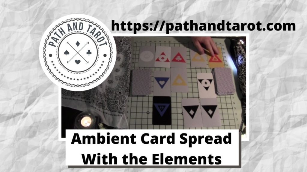 Ambient Card Spread With the Elements