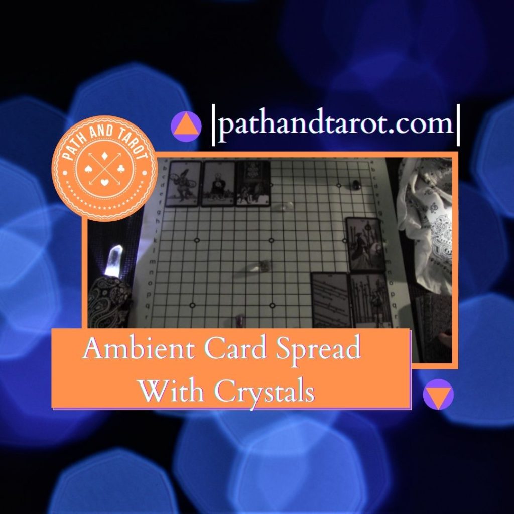Ambient Card Spread With Crystals