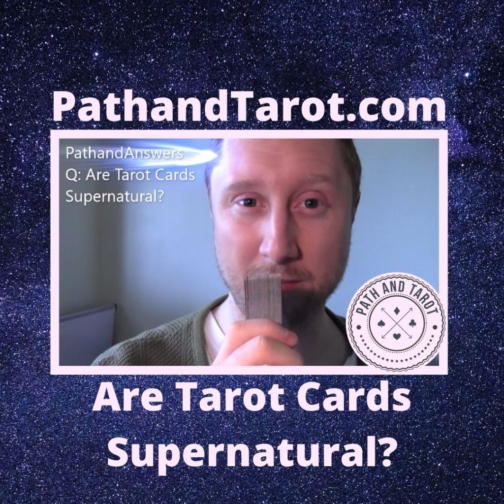 Are Tarot Cards Supernatural