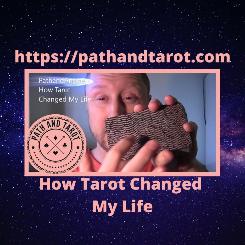 How Tarot Changed My Life
