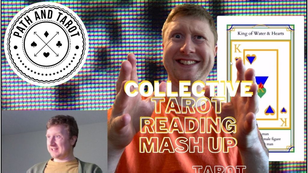 Collective Tarot Reading Mash Up