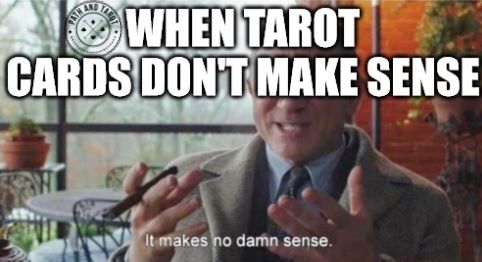 When Tarot Cards Don't Make Sense Title Pic