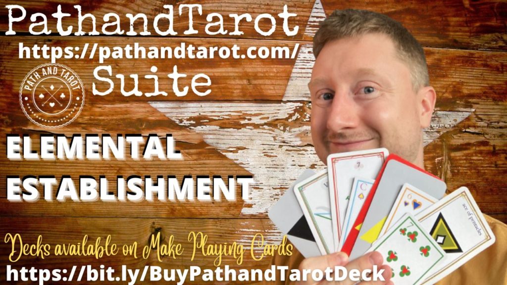 Path and Tarot Suite Reading For Elemental Establishment